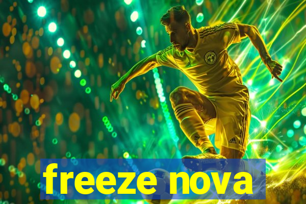 freeze nova